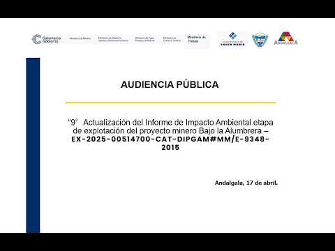 AUDIENCIA PUBLICA-NOVENO INFORME DE IMPACTO AMBIENTAL MINERA ALUMBRERA - ANDALGALA 17 DE ABRIL 2026