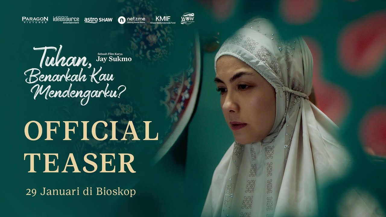 OFFICIAL TEASER TUHAN BENARKAH KAU MENDENGARKU