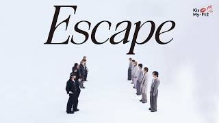 Download lagu Kis-My-Ft2 / 「Escape」  [アニメ「カードファイト!! ヴァンガード Divinez 運命星戦編」テーマソング] mp3
