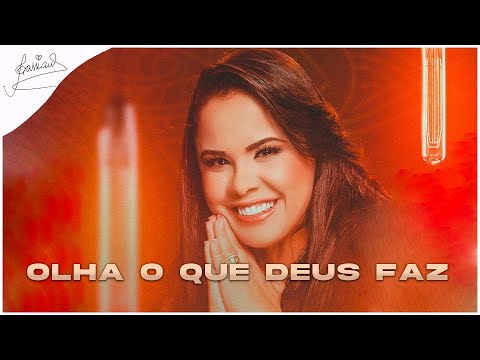 Cassiane | Olha O Que Deus Faz (videoLETRA)