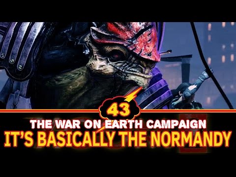 XCOM 2 | Modded Legendary | EP #43 - "It's Basically The Normandy" [War on Earth Campaign]