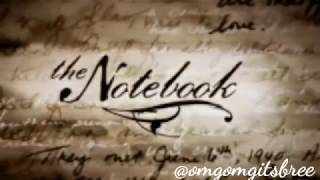 The notebook movie clips/ RITUAL/ Better by now