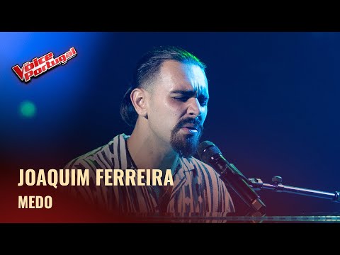 Joaquim Ferreira - "Medo" | Provas Cegas | The Voice Portugal 2025