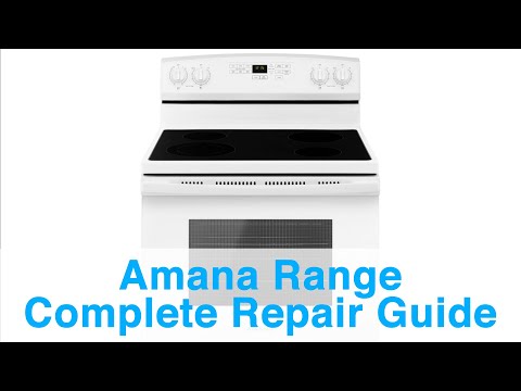 Amana Range Complete Repair Guide - Error Codes, Troubleshooting, and Features
