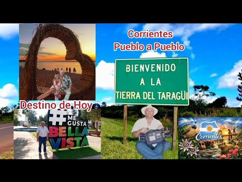 Corrientes Pueblo a Pueblo , Bella Vista , HD 