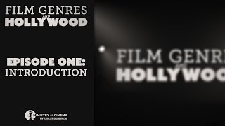 Ministry Of Cinema - Introduction · Film Genres And Hollywood · Episode One