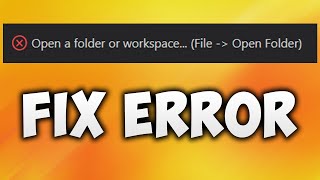 How to Fix Microsoft Visual Studio Code Open a Folder or Workspace Live Server Error - VSCode