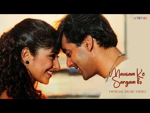 Mausam Ke Sargam Ko — watch video