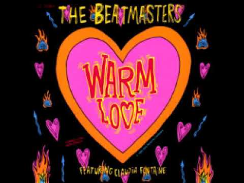 The Beatmasters Featuring Claudia Fontaine - Warm Love (Soulsonic 12' Mix)