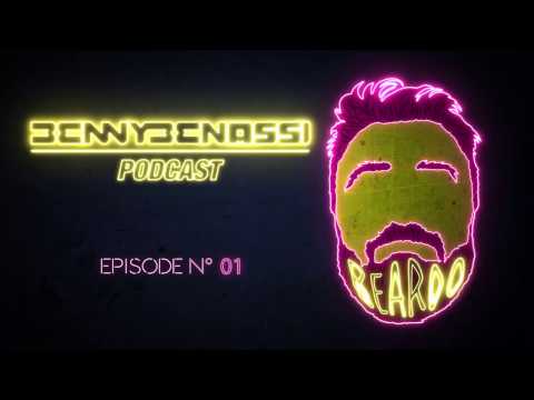 Benny Benassi - Beardo Podcast #1