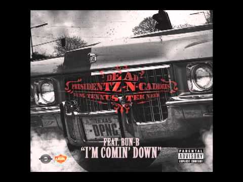 I’m Comin’ Down - All Hail Y.T. x Tek Neek ft. Bun B [Dirty / No DJ]
