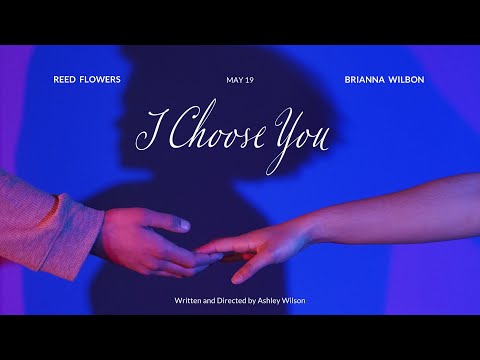 I Choose You  - A Romance Drama Short Film (2023)