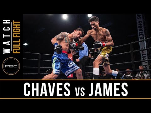 Chaves vs James FULL FIGHT: December 15, 2017 - PBC on FS1