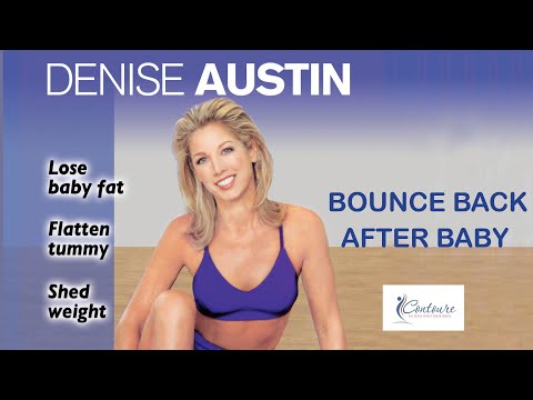 Denise Austin: Bounce Back After Baby