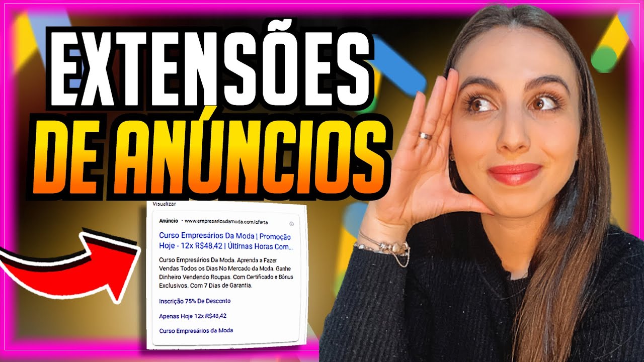 EXTENSÕES De Anúncio Google Ads: As 3 Extensões Mais Importantes Do Google Ads Afiliados