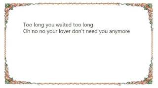 Webb Pierce - Too Long Lyrics