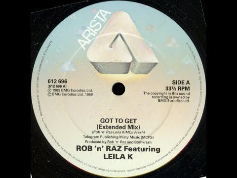 ROB 'N' RAZ Feat. LEILA K - Got To Get [Extended Mix]