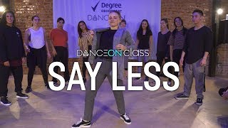 Degree x DanceOn | Say Less - Sharaya J | Jaja Vankova Choreography | #Sponsored