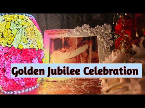 Golden Jubilee Celebration 🎉🧿❤️ || 50 years of happiness - sorrow, pride - pride and love 😍 #cele...