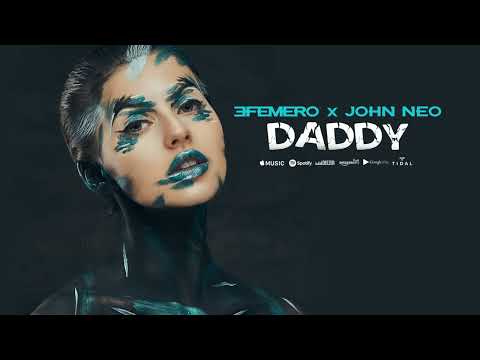 EFEMERO X John Neo - Daddy (Instrumental)