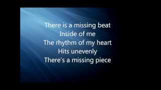 Missing Piece-David Choi (Lyrics)