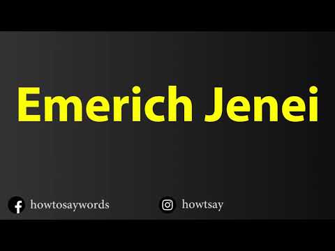 How To Pronounce Emerich Jenei