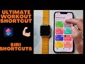 Shortcuts tutorial - Making the Ultimate Workout Shortcut