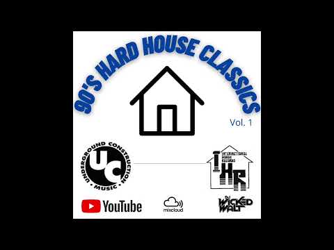 90's Hard House Classics Mix Vol  1