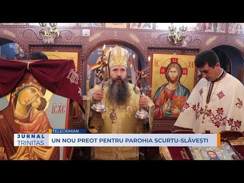 Un nou preot pentru Parohia Scurtu-Slăvești