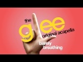 Glee - Barely Breathing - Acapella Version 