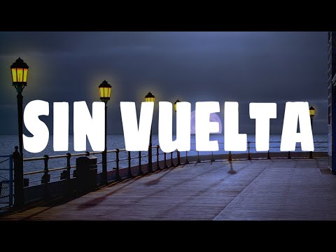 Sou el Flotador, Raba Pabön, Juhn - Sin Vuelta (Jer/Lyrics)
