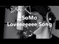 Rihanna Future Loveeeeeee Song Rendition By SoMo