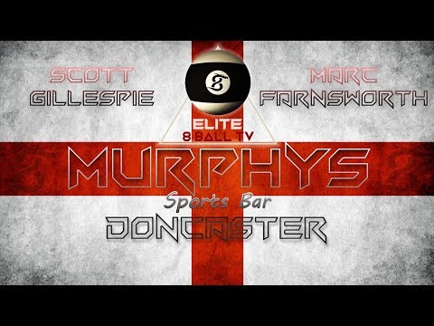 Scott Gillespie v Marc Farnsworth - Murphy's English Open - Elite 8 Ball TV