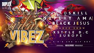 URBAN VIBEZ   30 3 2018   trailer