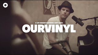 Andy Davis - Let The Woman | OurVinyl Session