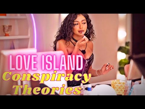 Love Island Conspiracy Theories EXPOSED | Love Island Season 7