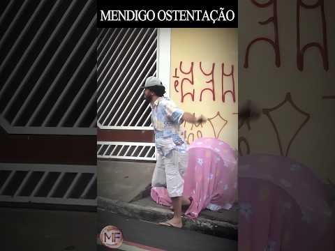 MENDIGO OSTENTAÇÃO #humor #pegadinha #comedia