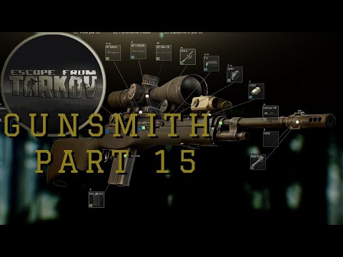 Escape from Tarkov Gunsmith part 15