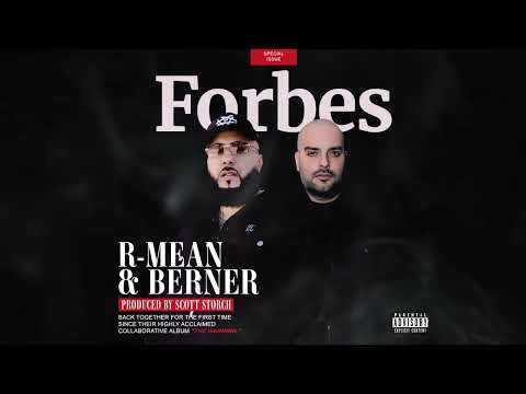 R-Mean and Berner - Forbes (prod by Scott Storch) official audio