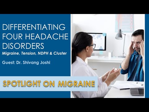 Differentiating Four Headache Disorders - Spotlight on Migraine S2:Ep18