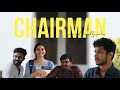 CHAIRMAN GRAD 25 Government Medical College Thiruvananthapuram Short Film
