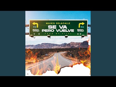 Se Va Pero Vuelve