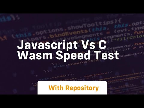 Javascript vs c wasm speed test