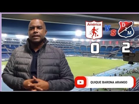 América  0 vs Medellín 2  Mal juego de los rojos , Dim eficaz