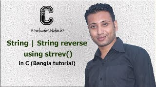 C programming Bangla Tutorial 5.191 : String | String reverse using strrev()