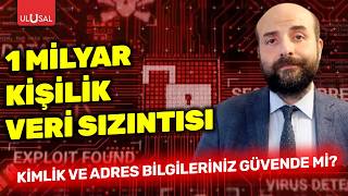 1 Milyar kişilik veri sızıntısı: Kimlik ve adres bilgileriniz güvende 