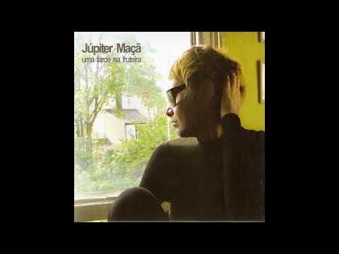 Jupiter Apple - Uma tarde da Fruteira - Versão Monstro Discos (Full Album)