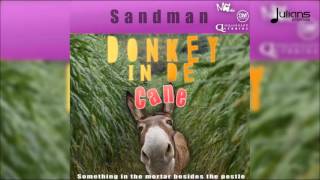 Sandman - Donkey In De Cane 