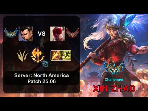 Xin Zhao Jungle vs Lee Sin - NA Challenger - Patch 25.06