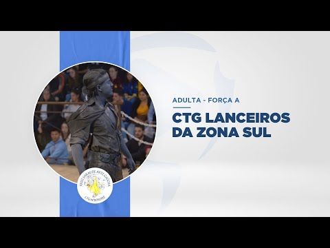 CTG Lanceiros da Zona Sul - Adulta A - XXIII Sarau de Arte Gaúcha